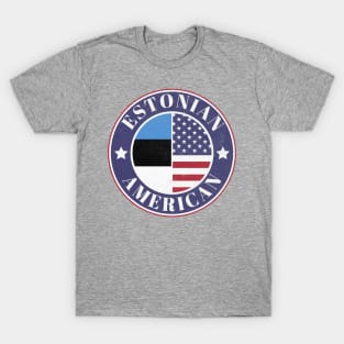 Proud Estonian-American Badge - Estonia Flag T-Shirt